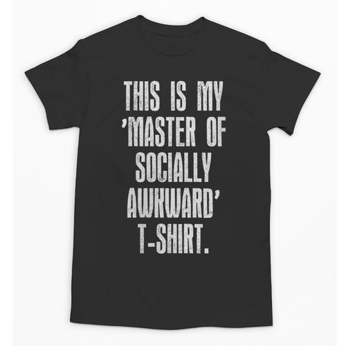 This Is My Master Of Socially Awkward Anti Social Introvert Unisex T-Shirt - Raresse