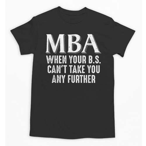 MBA For Men Women Master Degree Graduation Day Unisex T-Shirt - Best Gift Smart