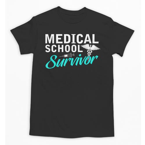 Medical School Survivor Med Student Graduation Unisex T-Shirt - Best Gift Smart