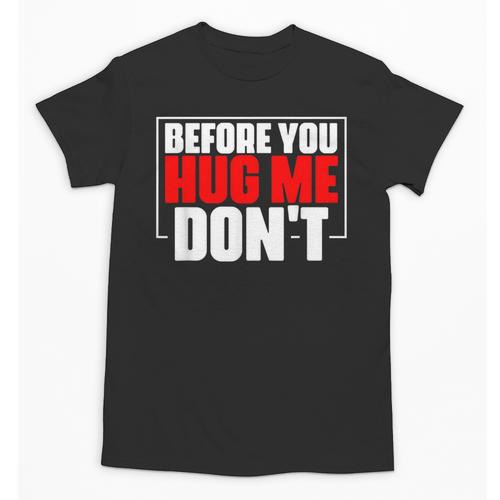 Meme Sarcastic Quotes For Antisocials Introverts Unisex T-Shirt - Raresse