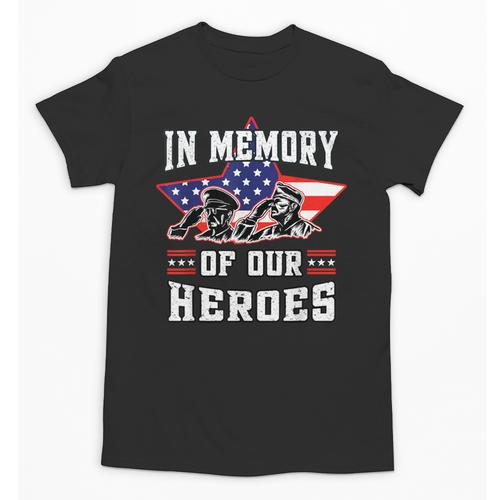 Memorial Day Memory Of Our Heroes Fallen Patriotic Veteran Unisex T-Shirt - Easessy