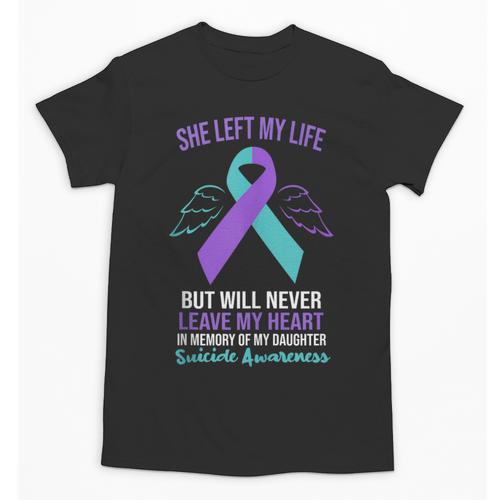 In Memory Of Daughter Suicide Awareness Prevention Unisex T-Shirt - Easessy
