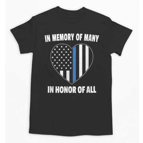In Memory Of Many Honor Of All Blue Line American Flag Hear Unisex T-Shirt - Easessy