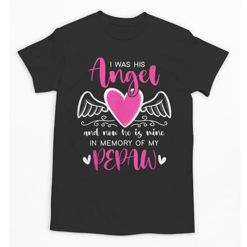 Memory Of My Pepaw I Was Her Angel Now She Is Mine Heaven Unisex T-Shirt - Easessy