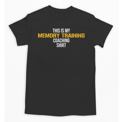 This Is My Memory Training Coaching Unisex T-Shirt - Easessy