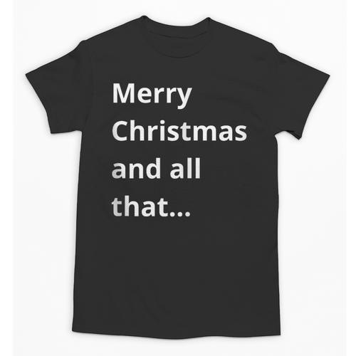 Merry Christmas Sarcastic Phrase For Introvert People Unisex T-Shirt - Raresse