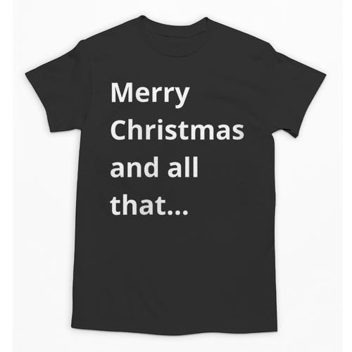 Merry Christmas Sarcastic Phrase For Introvert People Unisex T-Shirt - Raresse