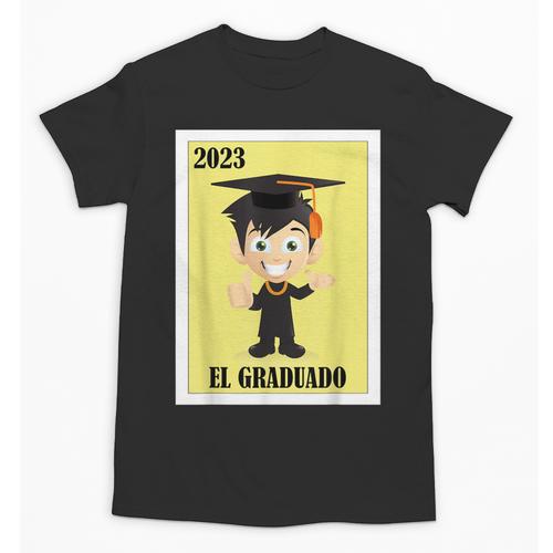 Mexican For Graduation El Graduado 2023 Unisex T-Shirt - Best Gift Smart