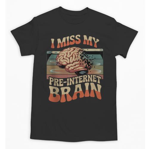 I Miss My Pre-Internet Brain Digital Nostalgia Retro Unisex T-Shirt - Figerry