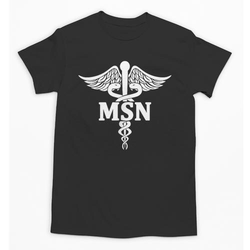 MSN Letters On Caduceus Medical Emblem MSN Nurse Graduation Unisex T-Shirt - Best Gift Smart