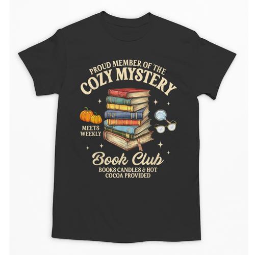 Mystery Book Reader Member Of The Cozy Mystery Book Club Unisex T-Shirt - Bookorys DE