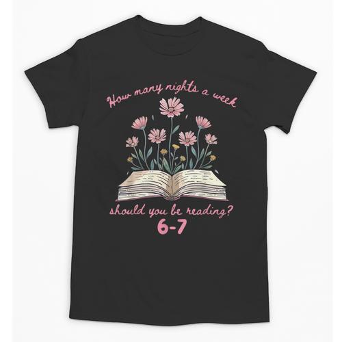 How Many Nights Reading 67 Meme Floral Book Lover Teacher Unisex T-Shirt - Bookorys