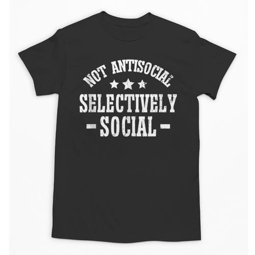 Not Antisocial Selectively Social Introvert Unisex T-Shirt - Raresse