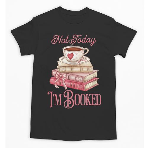 Not Today I'm Booked Book Lover Book Stack Coquette Bow Unisex T-Shirt - Bookorys