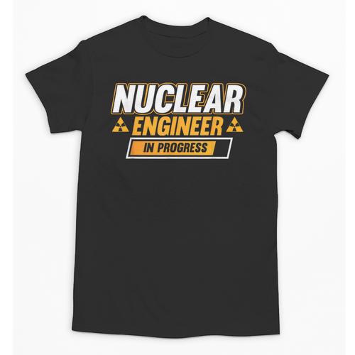 Nuclear Engineer In Progress Engineer Graduation Unisex T-Shirt - Best Gift Smart