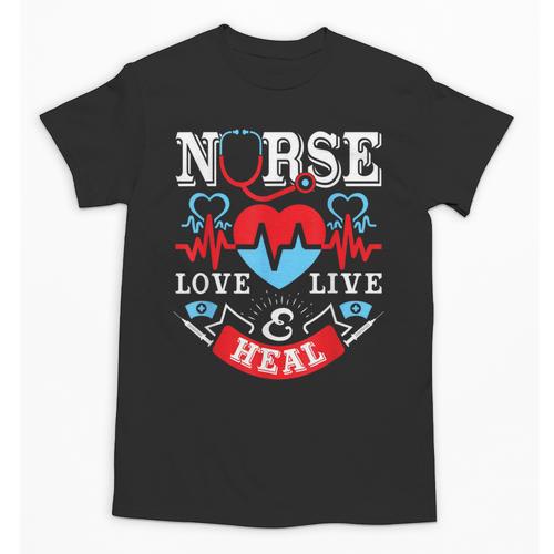 Nurse Live Love Heal Graduation Appreciation Valentines Day Unisex T-Shirt - Best Gift Smart
