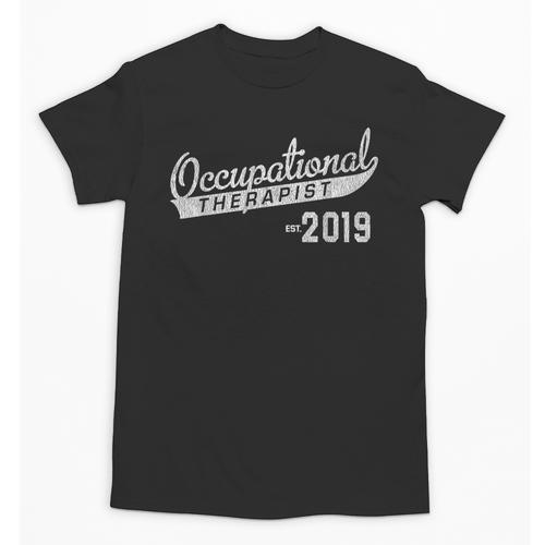 Occupational Therapy 2019 Graduation Unisex T-Shirt - Best Gift Smart