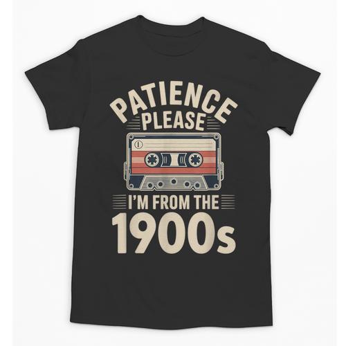 Patience Please I'm From The 1900s Cassette Unisex T-Shirt - Figerry