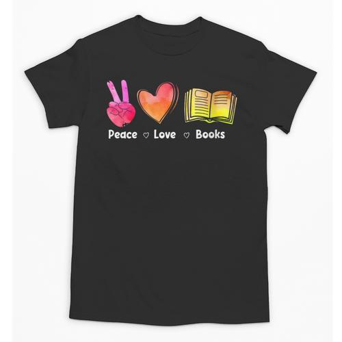 Peace Love Books Reader Librarian Library Book Unisex T-Shirt - Bookorys UK