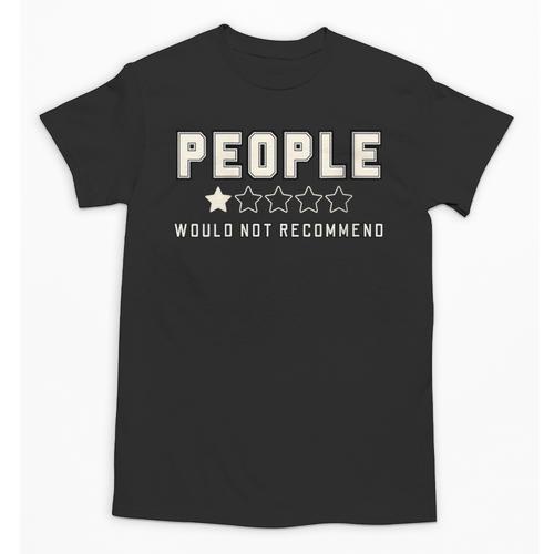 People One Star Rating Would Not Recommend Introverts Unisex T-Shirt - Raresse
