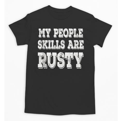 My People Skills Are Rusty Introvert SPN Moments Unisex T-Shirt - Raresse