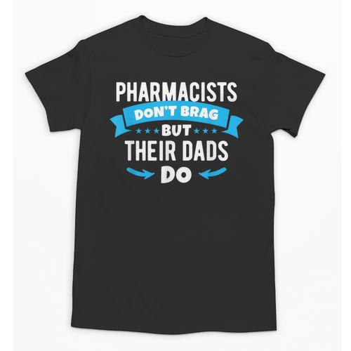 Pharmacy Graduation Pharmacist Pharmd Parent Grad Dad Brag Unisex T-Shirt - Best Gift Smart