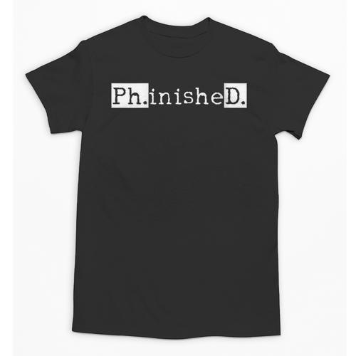 PhD Graduation Doctorate Student Graduate Unisex T-Shirt - Best Gift Smart