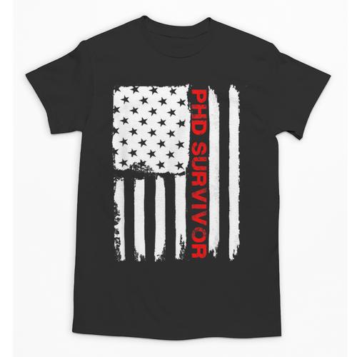 PhD Survivor Graduation American Flag Shirt Degree Tee Women Kids Men Unisex T-Shirt - Best Gift Smart