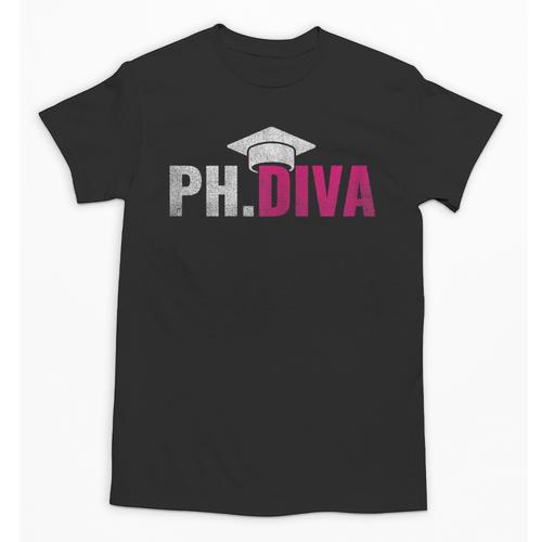 PhDiva PHD Student Graduation Degree Med Law School Unisex T-Shirt - Best Gift Smart