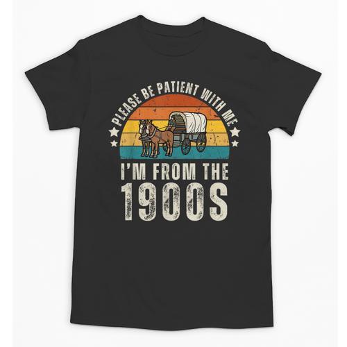 Please Be Patient With Me I'm From The 1900s Father's Day Unisex T-Shirt - Figerry