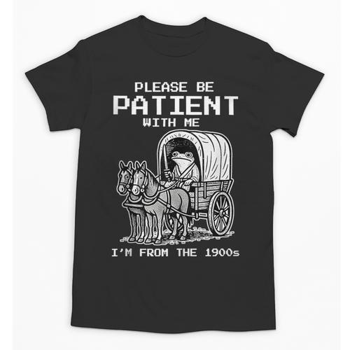 Please Be Patient With Me I'm From The 1900s Frog Unisex T-Shirt - Figerry