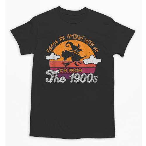 Please Be Patient With Me I'm From The 1900s Halloween Unisex T-Shirt - Figerry