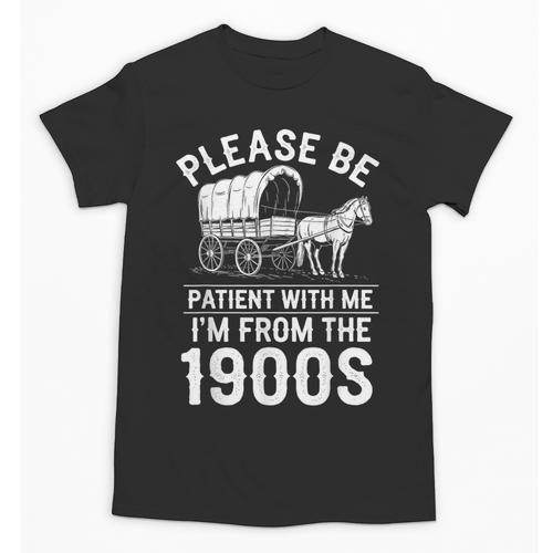 Please Be Patient I'm From The 1900s Vintage Humor 90s Kids Unisex T-Shirt - Figerry