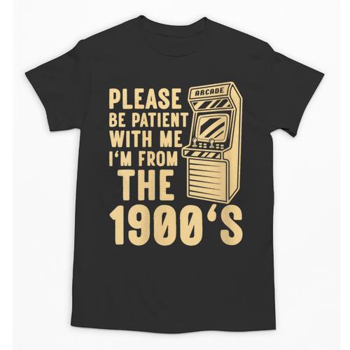 Please Be Patient With Me I'm From The 1900s Womens Shirt Unisex T-Shirt - Figerry