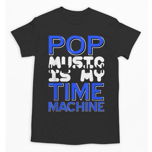 Pop Music Becomes a Time Machine Nostalgia Sound Quote Unisex T-Shirt - Figerry