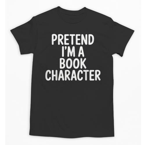 Pretend I'm A Book Character Costumes For Kids Halloween Unisex T-Shirt - Bookorys CA