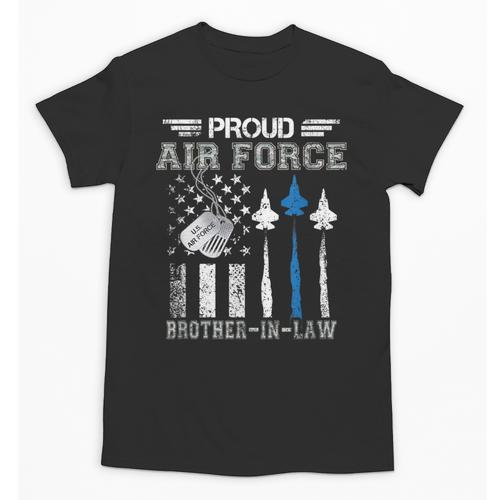 Proud Air Force Brother-In-Law US Air Force Graduation Unisex T-Shirt - Best Gift Smart