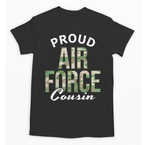 Proud Air Force Cousin Deployment Homecoming Graduation Unisex T-Shirt - Best Gift Smart