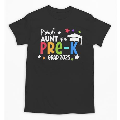 Proud Aunt Of A Pre-K 2025 Graduate Class Of 2025 Graduation Unisex T-Shirt - Best Gift Smart