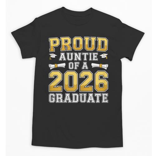 Proud Auntie Of A 2026 Graduate Shirt Class 2026 Graduation Unisex T-Shirt - Best Gift Smart