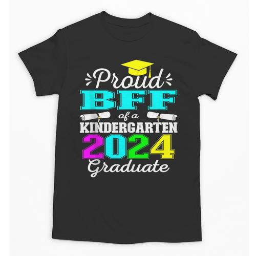 Proud Bff Of Kindergarten Graduate 2024 Graduation Bff Unisex T-Shirt - Best Gift Smart