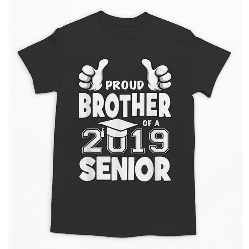 Proud Brother Of A 2019 Senior School Graduation Shirt Unisex T-Shirt - Best Gift Smart