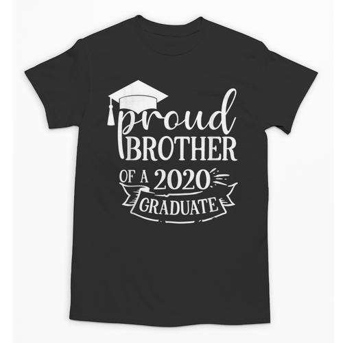 Proud Brother Of a 2020 Graduate Graduation Class Unisex T-Shirt - Best Gift Smart
