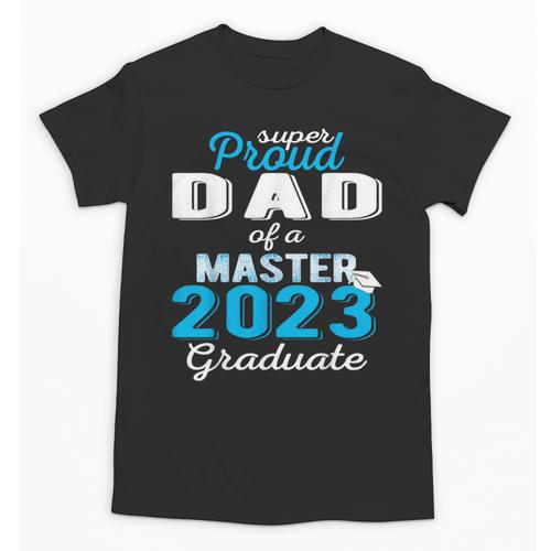 Proud Dad Of 2023 Class Master Graduate Family Graduation Unisex T-Shirt - Best Gift Smart