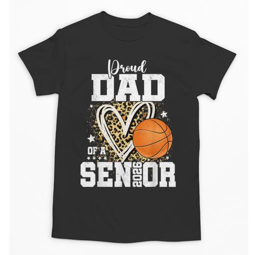 Proud Dad Of A 2026 Senior Basketball Graduation Leopard Unisex T-Shirt - Best Gift Smart