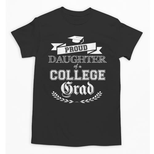 Proud Daughter Of College Grad 2019 Family Graduation Shirt Unisex T-Shirt - Best Gift Smart