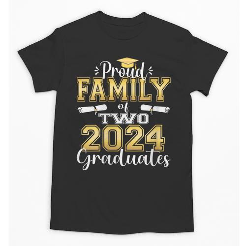Proud Family Of Two 2024 Graduate Class 2024 Graduation Unisex T-Shirt - Best Gift Smart