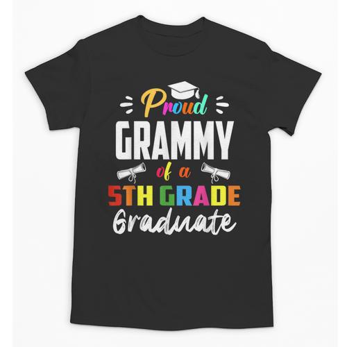 Proud GRAMMY Of A 5th Grade Graduate Graduation 2024 Senior Unisex T-Shirt - Best Gift Smart