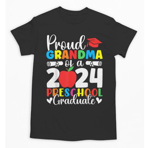 Proud Grandma Of Class Of 2024 Preschool Graduate Graduation Unisex T-Shirt - Best Gift Smart