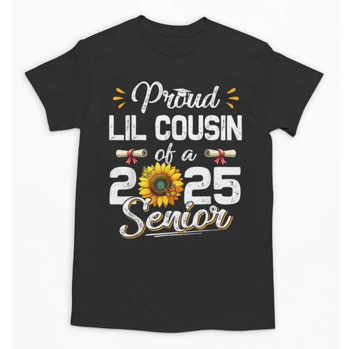 Proud Lil Cousin Of A Class Of 2025 Senior Graduation 2025 Unisex T-Shirt - Best Gift Smart